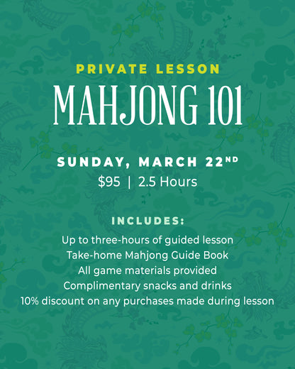 Mahjong 101 Private Lesson - March 22