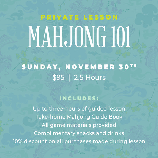 Mahjong 101 Private Lesson - Nov. 30