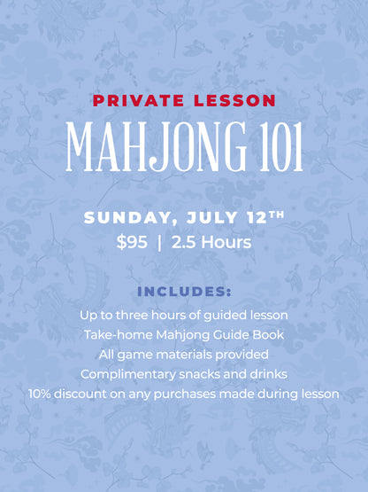 Mahjong 101 Private Lesson - July 12