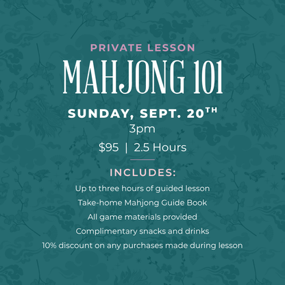 Mahjong 101 Private Lesson - Sept. 20