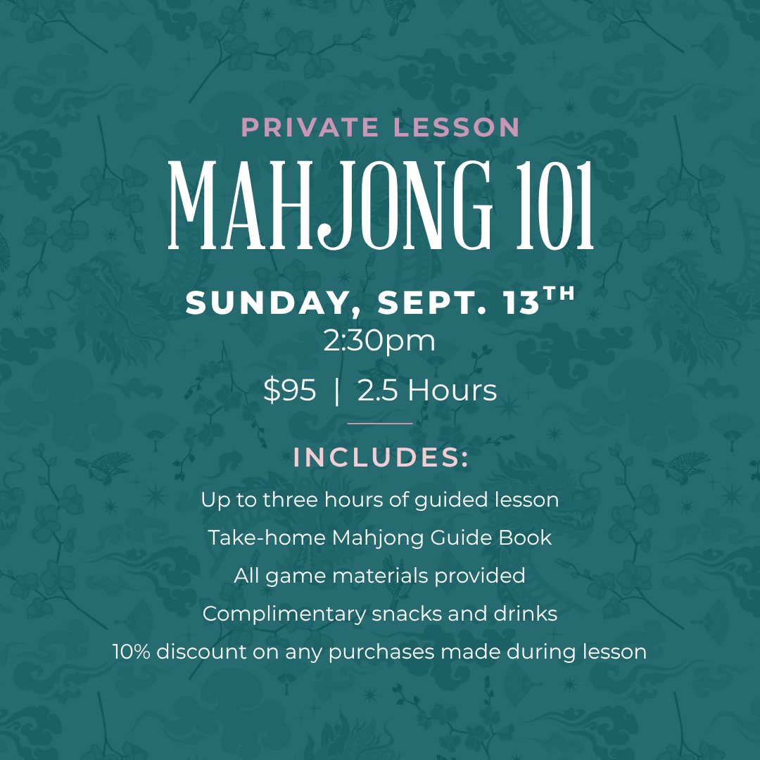 Mahjong 101 Private Lesson - Sept. 13