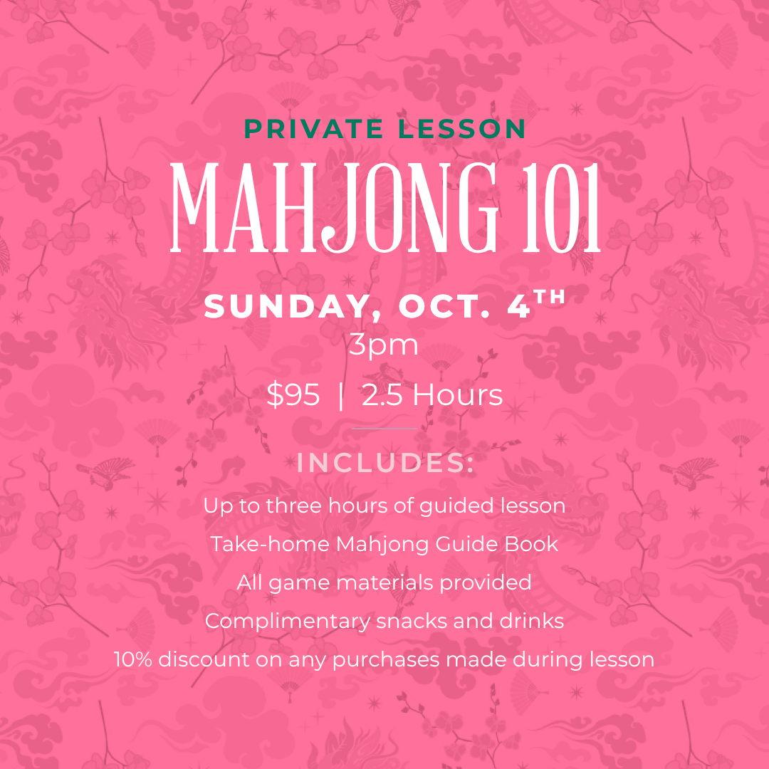 Mahjong 101 Private Lesson - Oct. 4