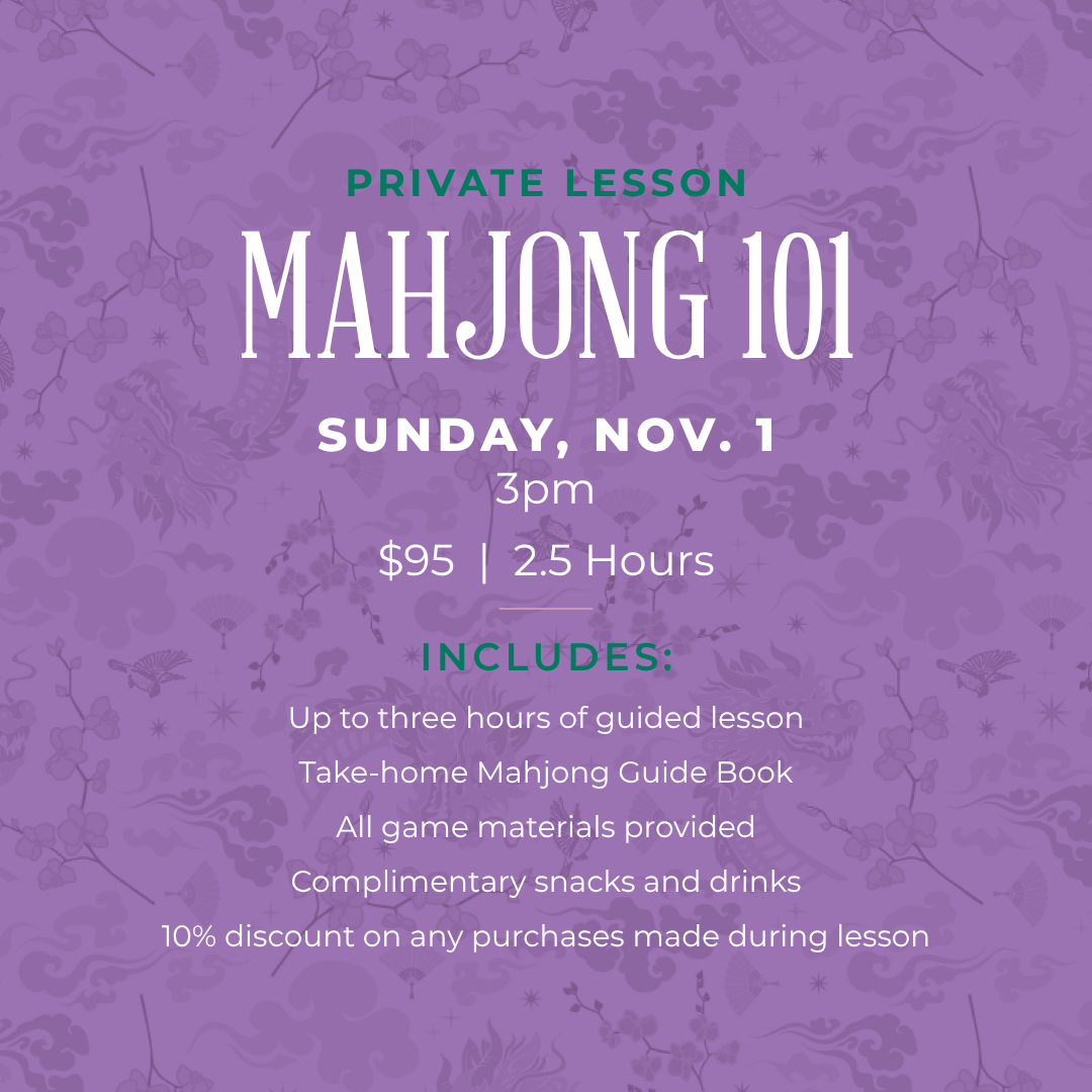 Mahjong 101 Private Lesson - Nov. 1
